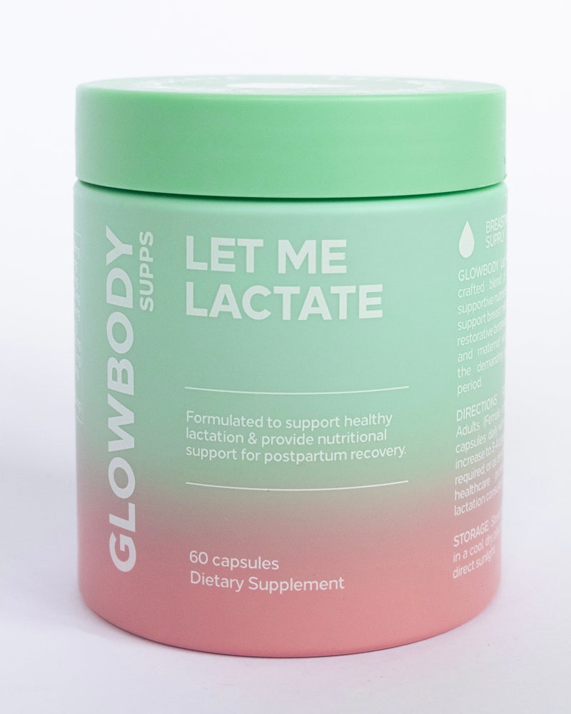Supplement jar labeled 'Let Me Lactate' by Glowbody Supps on a light background